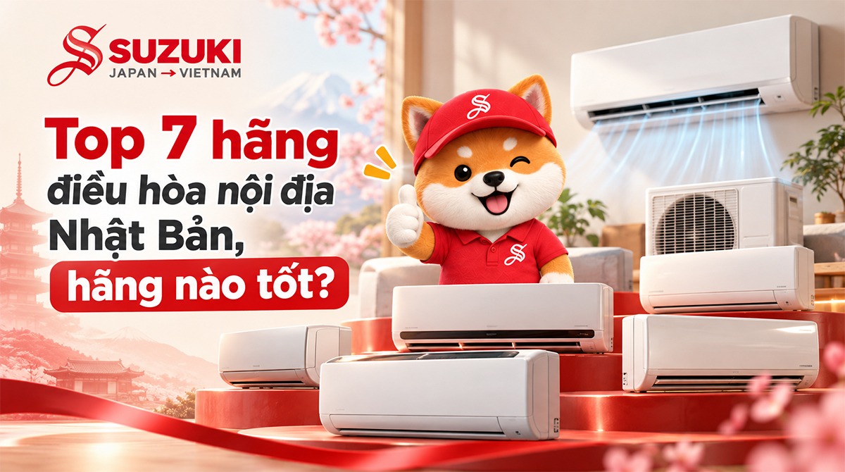 Top 7 hãng điều hòa nội địa Nhật Bản, hãng nào tốt 2026?
